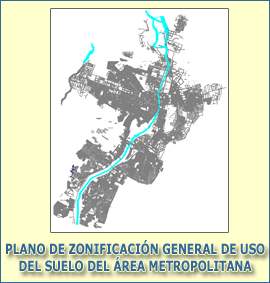 Plano de zonificación general de uso del suelo del área metropolitana